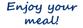 Enjoy your meal!
